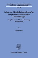 Schutz Der Minderheitsgesellschafter Bei GrenzüBerschreitenden Umwandlungen ...