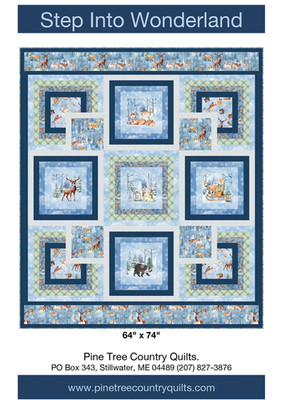 Step Into Wonderland Quilt Pattern by Pine Tree Country Quilts