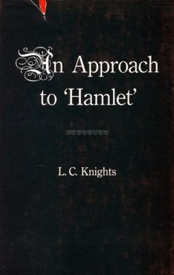 Some Shakespearean Themes and an Approach To 'Hamlet' Hardcover L