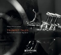 Trumpet Tales | Klaus Wienerroither & Barbara BruckmüLler Big Band | Audio-Cd