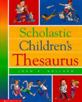 Scholastic Children's Thesaurus (Scholastic Reference) - Hardcover - VERY GOOD