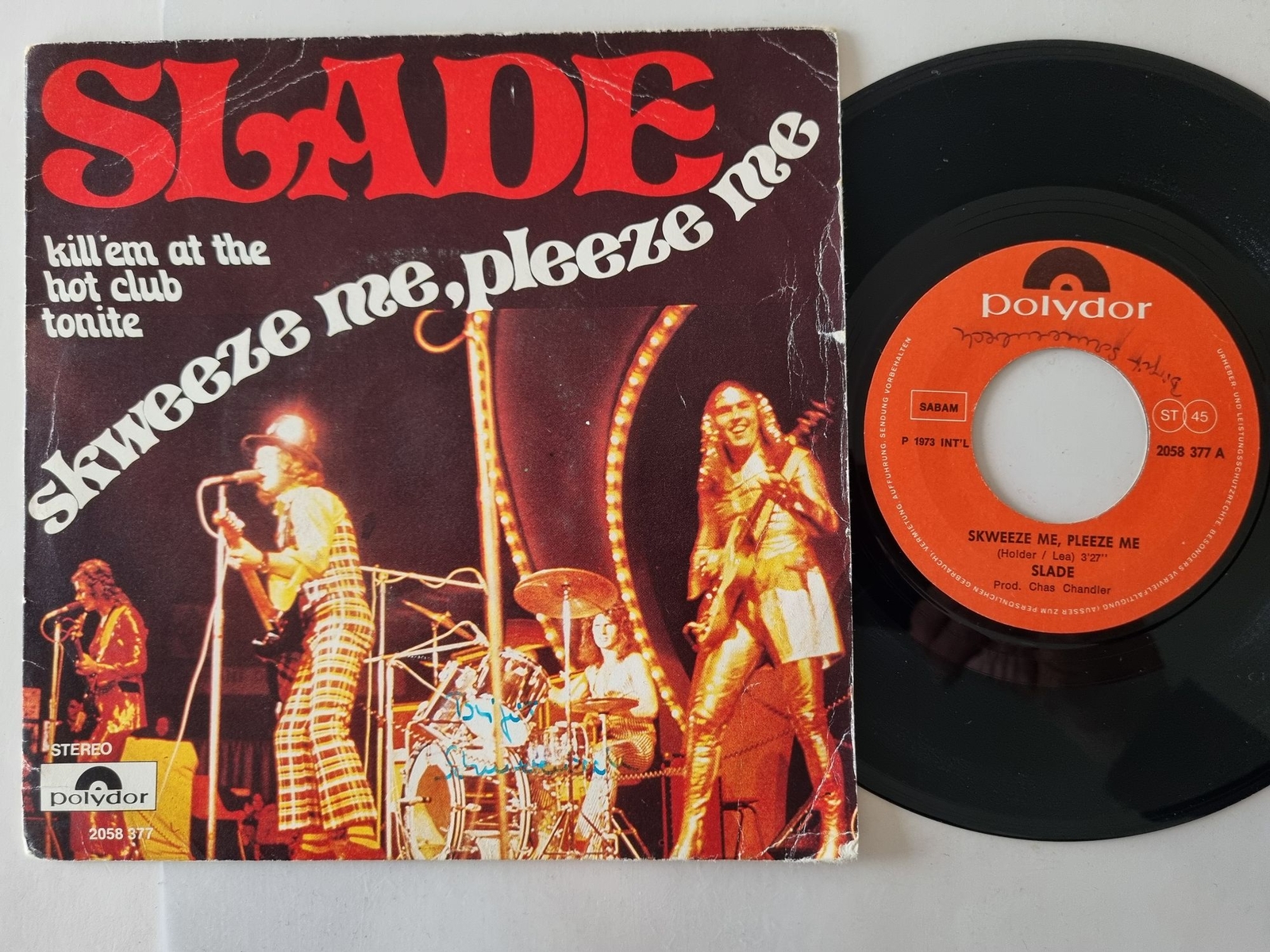 Slade - Skweeze Me, Pleeze Me 7'' Vinyl Belgium READ FOR CONDITION!!
