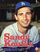 Bill Nowlin Mike Huber Carl Riechers Vince Guerrieri Ma Sandy Koufax (Paperback)
