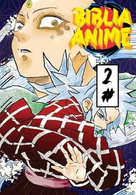 Javier H Ortiz Biblia Anime ( Anime Puro ) No.2 (Taschenbuch)