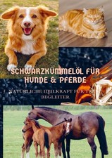 SCHWARZKÜMMELÖL FÜR HUNDE & PFERDE ~ Sabin...