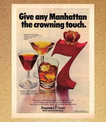 Manhattan Seagram's 7 Crown Drink Alcohol - Magazine Print Ads Poster 1978