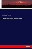 Archibald Forbes | Colin Campbell, Lord Clyde | Taschenbuch | Englisch (2016)