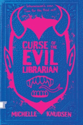 Curse of the Evil Librarian by Michelle Knudsen (English) Paperback Book