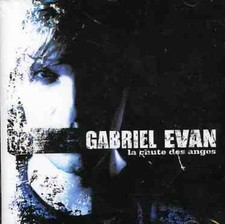 Gabriel Evan - La Chute Des Anges [Used Very Good CD] Asia - Import