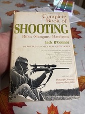 Complete Book of Shooting by Jack O'Connor