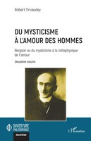 Robert Tirvaudey | Du Mysticisme à L'amour Des Hommes | Taschenbuch (2024)