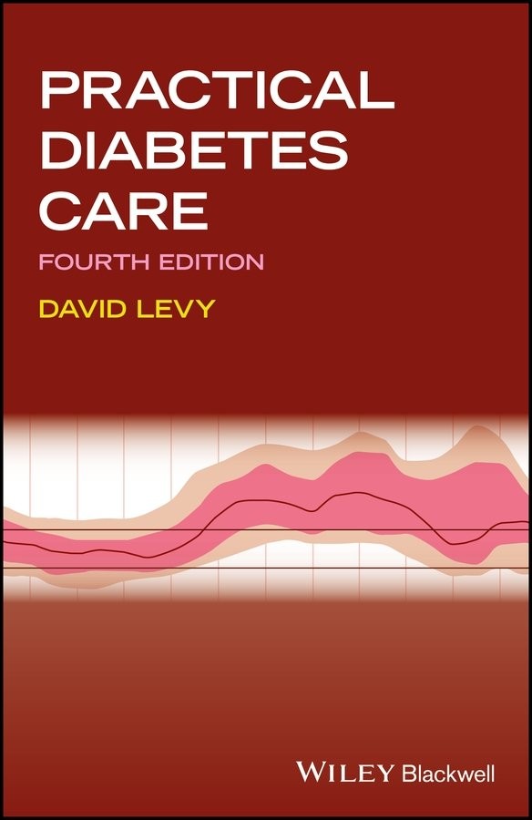 Practical Diabetes Care 4e Levy Paperback Wiley–Blackwell 9781119052241