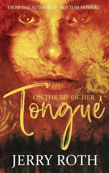 Jerry Roth | On The Tip Of Her Tongue | Buch | Englisch (2021) | Gebunden-image