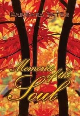 Barbara Yates Memories of the Soul (Gebundene Ausgabe)