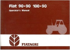 FIAT TRACTOR 90-90 & 100-90 OPERATORS MANUAL