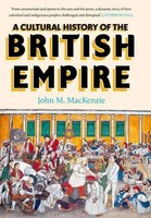 John Mackenzie | A Cultural History Of The British Empire | Buch | Englisch
