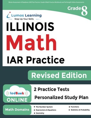Illinois Assessment of Readiness (IAR) Test Practice: 8th Grade Math Practic...