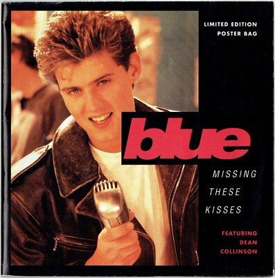 BLUE - 7'' - Missing These Kisses (Limited Edition Poster) Dean Collinson. UK 