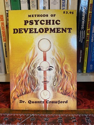 Methods of Psychic Development by Dr Quantz Crawford 1978