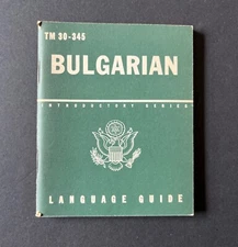 Orig. 1943 BULGARIAN Language Guide; WWII US Military; TM 30-345; Bulgaria