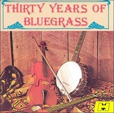 30 Years of Bluegrass Various Artists audioCD Used - Very Good
