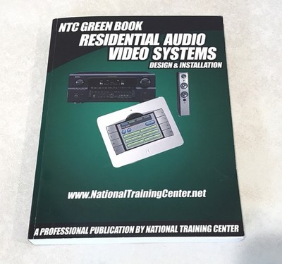 NTC Green Book Residential Audio Video Systems Design Installation Training OEM