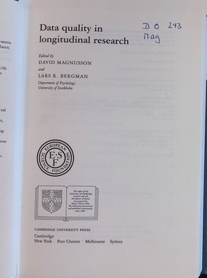 Data Quality in Longitudinal Research. Magnusson, David and Lars R. Berg 2163415