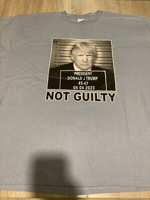 Donald Trump Not Guilty Shirt. 4X Anvil Organic Light Blue