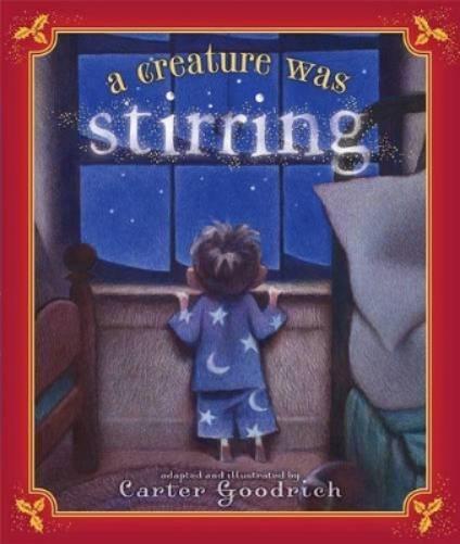 Clement Clarke Moore A Creature Was Stirring (Copertina rigida)
