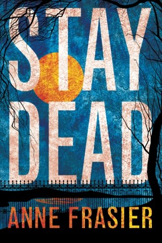Stay Dead - Frasier, Anne
