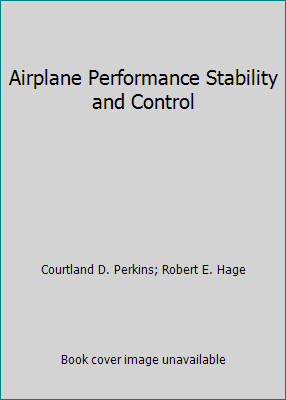Airplane Performance Stability and Control