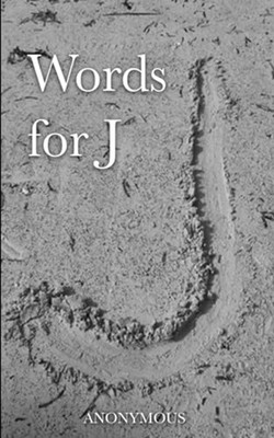 Words for J -  NEW Anonymous 2024-06-12