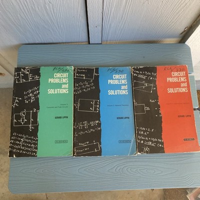 Circuit Problems and Solutions: Volume 1, 2, and 3 by Gerard Lippin