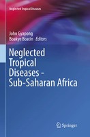 John Gyapong (U. A.) | Neglected Tropical Diseases - Sub-Saharan Africa | Buch