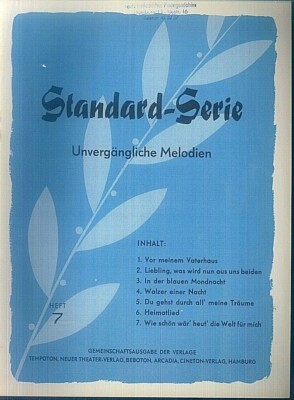 Standard-Serie - Unvergängliche Melodien - Heft 7