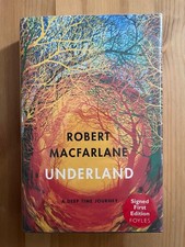 Product Image: Signed 1st Edition Underland Robert Macfarlane: A Deep Time Journey 2019 1st Prt