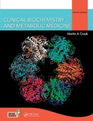 Clinical Biochemistry and Metabolic Medicine by Martin Crook PAPERBACK