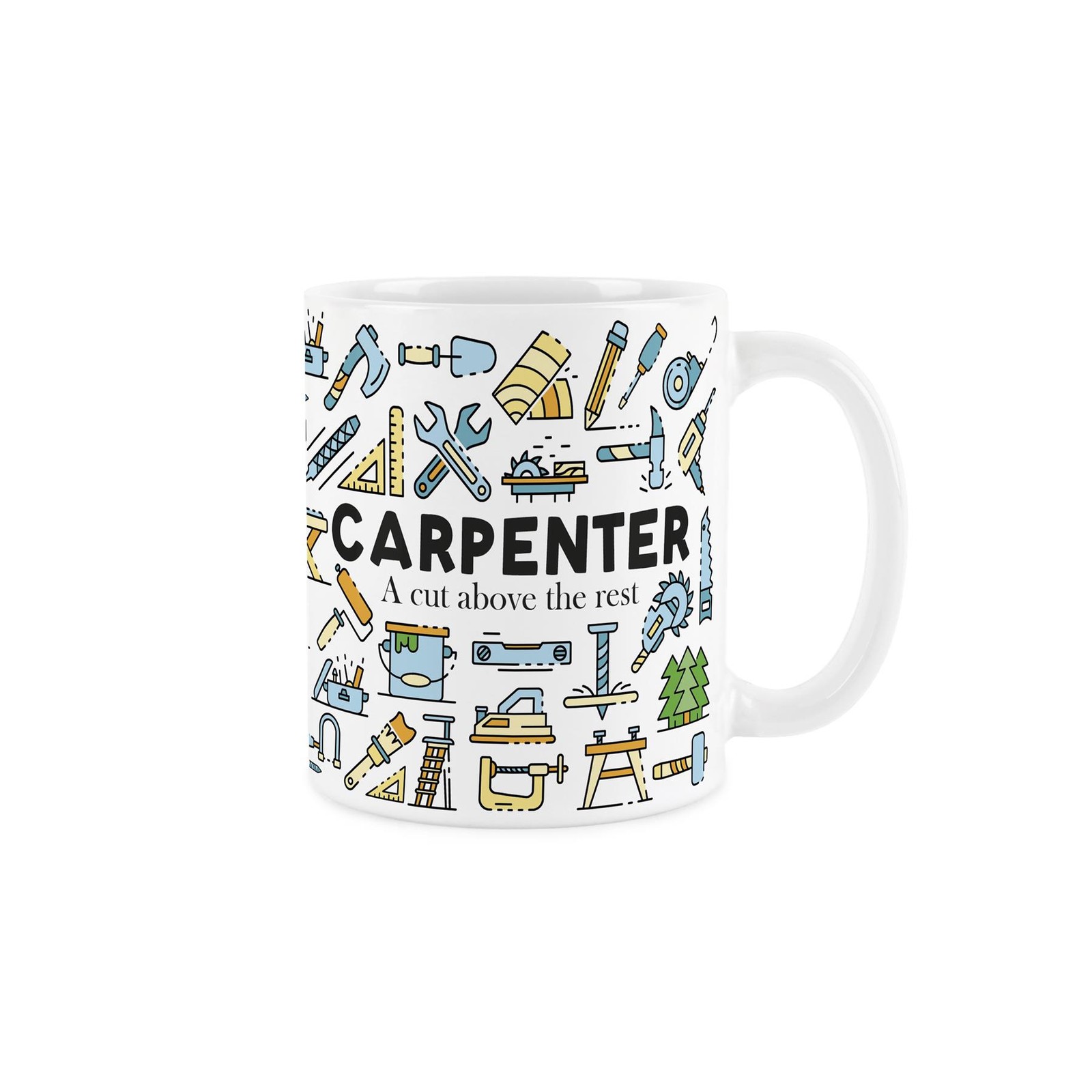 Carpenter Mug - Novelty Funny Woodwork Joiner Gift - White Ceramic Drinks Cup