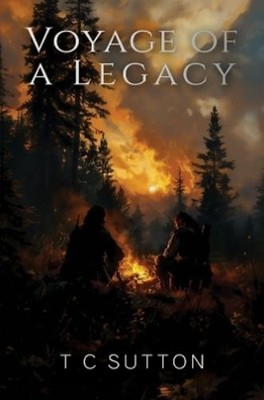 T C Sutton Voyage of a Legacy (Taschenbuch)