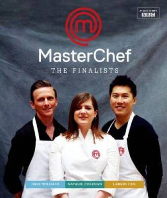 MasterChef: the Finalists - Hardcover By Coleman, Natalie - GOOD