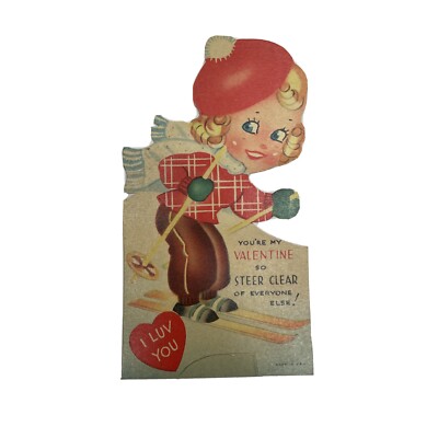 Vintage  You re My Valentine So Steer Clear Of Everyone Else  Valentine Card