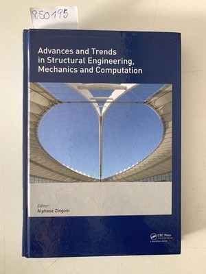 Advances and Trends in Structural Engineering, Mechanics and Computation ZINGONI