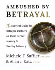 Allan J Katz Michele F Saffier Ambushed by Betrayal (Paperback)