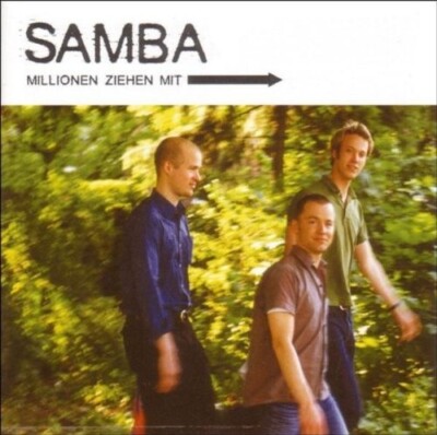 SAMBA - MILLIONEN ZIEHEN MIT  CD NEU 