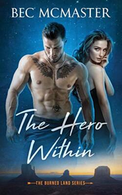 The Hero Within By Bec McMaster - New Copy - 9781925491296
