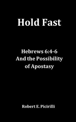 Robert E Picirilli | Hold Fast | Taschenbuch | Englisch (2023)
