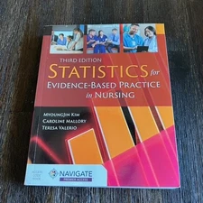 Statistics For Evidence-Based Practice In Nursing 3rd Ed Kim Mallory Valerio PB