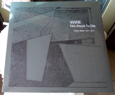 WIRE - NOT ABOUT TO DIE 1977-78 STUDIO DEMOS 18-trks BRITISH POST