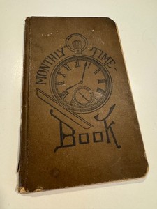 FREE SHIP! 1930s Monthly Time Book for Workmen Depression-Era Partial Fill