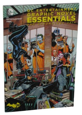 DC Entertainment Graphic Novel Essentials Und Chronologie 2014 Taschenbuch